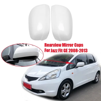 Araba Yan Kanat ayna kapağı Kapaklar dikiz aynası Kapağı Dış Kapı Ayna Kabuk Honda Jazz Fit GE 2008-2013
