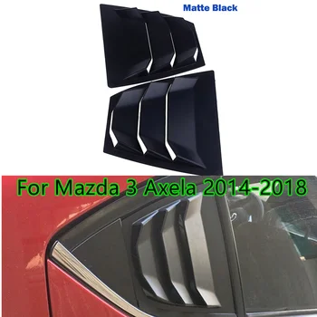 Yeni 2X ABS Mat Siyah Yan Pencere Panjur Kapağı Yan Trim İçin Mazda 3 Axela 2014 2015 2016 2017 2018
