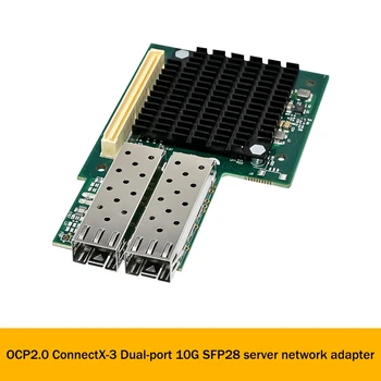 SFP28 Sunucu Fiber Ağ Kartı OCP2. 0 Mellanox Connectx - 3 Çift Bağlantı Noktalı 10G SFP28 Sunucu Ağ Kartı
