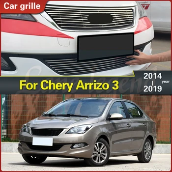 Chery Arrizo 3 için 2014~2019 Yüksek Kaliteli Paslanmaz Çelik Ön Merkezi Yarış Örgü Tampon İzgaralar Kütük ızgara kapağı Gövde Kiti