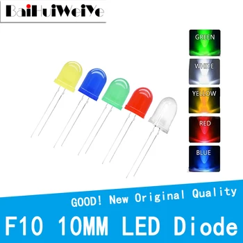 10 ADET F10 10MM 5 Renkler DIP LED yeşil Kırmızı sarı Mavi Beyaz Süper Parlak Kaliteli boncuk ışık yayan diyot Plug-in Ampul Çeşitli