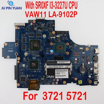 CN-09KHW3 09KHW3 9KHW3 DELL 3721 5721 Laptop Anakart İçin VAW11 LA-9102P İle SR0XF I3-3227U CPU %100 % İyi Çalışıyor Test