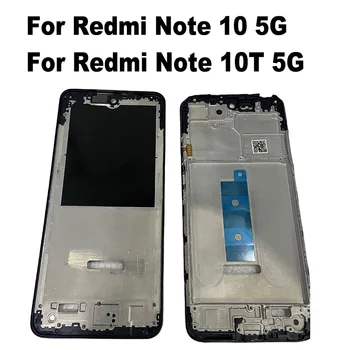 Xiaomi Redmi için Not 10 10T 5G Orta Çerçeve Ön lcd Çerçeve Konut Arka Orta Plaka Modelleri Destek Tutucu Değiştirme