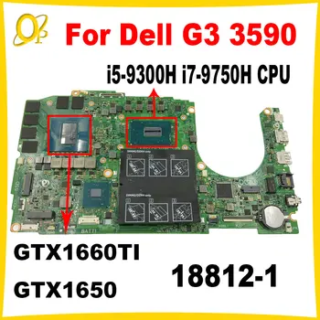 FMG64 18812-1 Anakart Dell G3 3590 Laptop Anakart ı5-9300H ı7-9750H CPU GTX1660TI GTX1650 GPU Tamamen test edilmiş