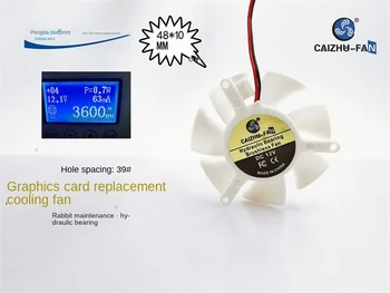 12V 0.063 A 39MM delik aralığı yerine 5CM soğutma fanı 48*10mm grafik kartı 48 * 10mm.