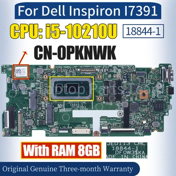 18844-1 Dell Inspiron I7391 Laptop Anakart CN-0PKNWK SRGKY ı5-10210U RAM 8G %100 Test Edilmiş Dizüstü Anakart