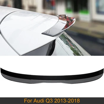 Için Q3 arka çatı spoileri Kanat Audi Q3 2013 - 2018 Araba Arka Cam Boot Dudak Kanat Spoiler ABS Parlak Siyah